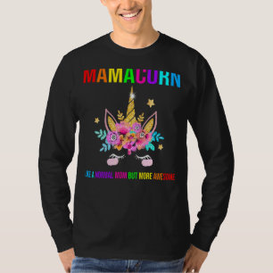 Mamacorn Like A Normal Mum But More Awesome T-Shirt