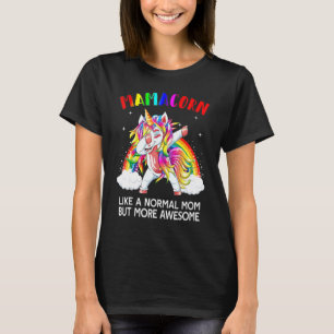 Mamacorn Unicorn Funnyu2019s Womens Costume Mom Mo T-Shirt