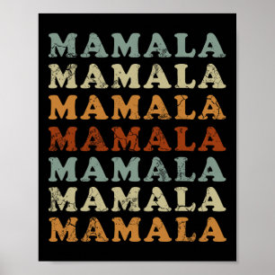 Mamala Kamala Harris 24 Democrat  Poster