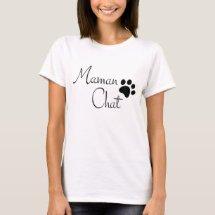 Maman Chat Paw Print Saying T-Shirt