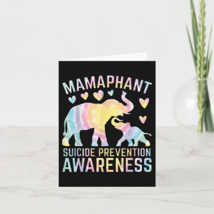 Mamaphant Suicide Prevention Awareness Mama Elepha Card