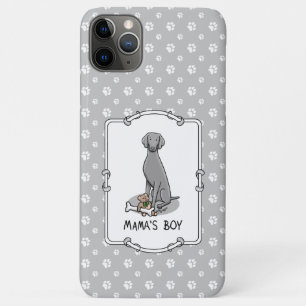 Mama's Boy Weimaraner (grey 1) toys dog mum Cute iPhone 11 Pro Max Case