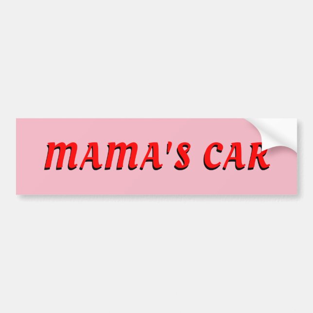 Mama's Car Mum Gift Bumper Sticker (Front)