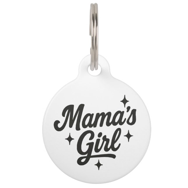 Mama's Girl Pet Tag (Front)
