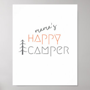 mama's happy camper. Poster & Prints
