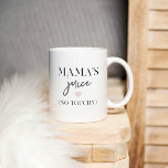 Mama's Juice Funny Quote | Best Mama Gift  Coffee Mug<br><div class="desc">Mama's Juice: Because sometimes coffee just doesn't cut it" - This funny quote is a playful nod to all the hardworking and exhausted mamas out there who sometimes need a little extra pick-me-up to get through the day. It would make a great gift for any mum who loves coffee or...</div>