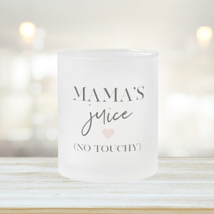 Mama's Juice Funny Quote   Best Mama Gift  Frosted Glass Coffee Mug