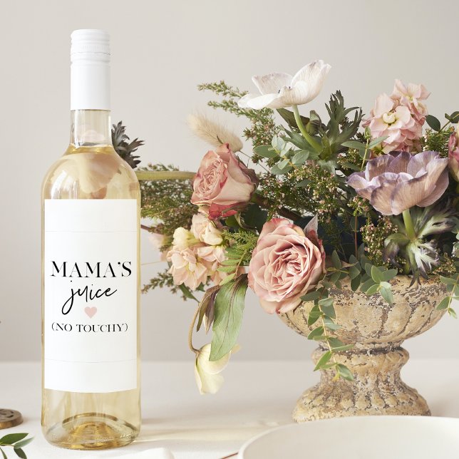Mama's Juice Funny Quote | Best Mama Gift  Wine Label (Creator Uploaded)