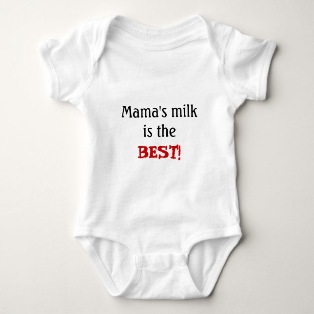 Mama's Milk is the BEST (baby tee) Baby Bodysuit (Front)