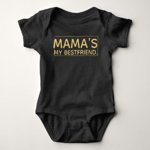 Mama's My Best Friend Baby Bodysuit