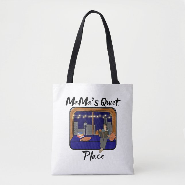 Mama's Quiet Place  Tote Bag (Front)