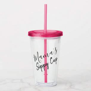 Mama's Sippy Cup Script