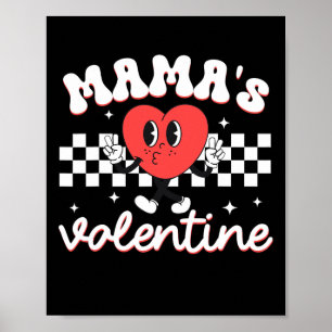 Mama's Valentine Kid Heart Toddler Funny Valentine Poster