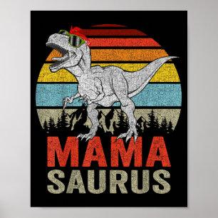 Mamasaurus Dinosaur Mama Saurus T Rex Funny Family Poster