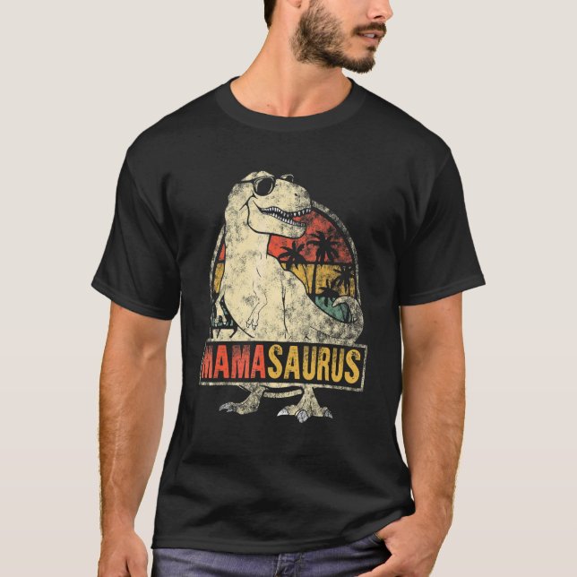 Mamasaurus Dinosaur Rex Mama Mummy Mother's Day T-Shirt (Front)