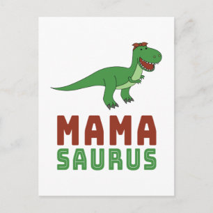 Mamasaurus Dinosaur Tyrannosaurus Rex Mothers Day Postcard