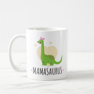Mamasaurus Funny Dinosaur – Sweet Mom Gift Coffee Mug