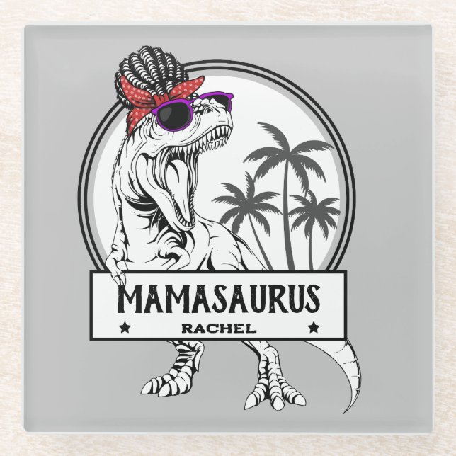 Mamasaurus Mum T rex Dino Funny Custom Name Glass Coaster (Front)