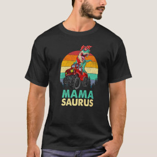 Mamasaurus Rex Rawr Riding Monster Truck Family Ma T-Shirt
