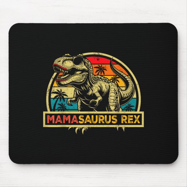 Mamasaurus Rex Trex Dinosaur Mama Saurus Rex Famil Mouse Pad (Front)