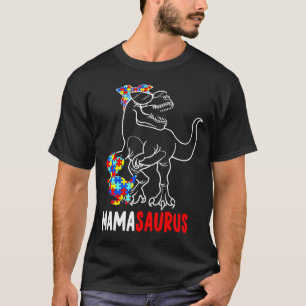 Mamasaurus T Rex Dinosaur Autism Awareness Mama Sa T-Shirt