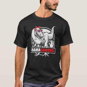 MAMASAURUS T Rex Dinosaur Funny Mama Saurus Mother T-Shirt