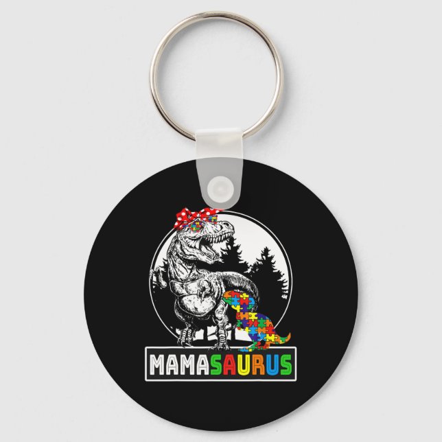 Mamasaurus T Rex Dinosaur Mama Saurus Autism Aware Key Ring (Front)