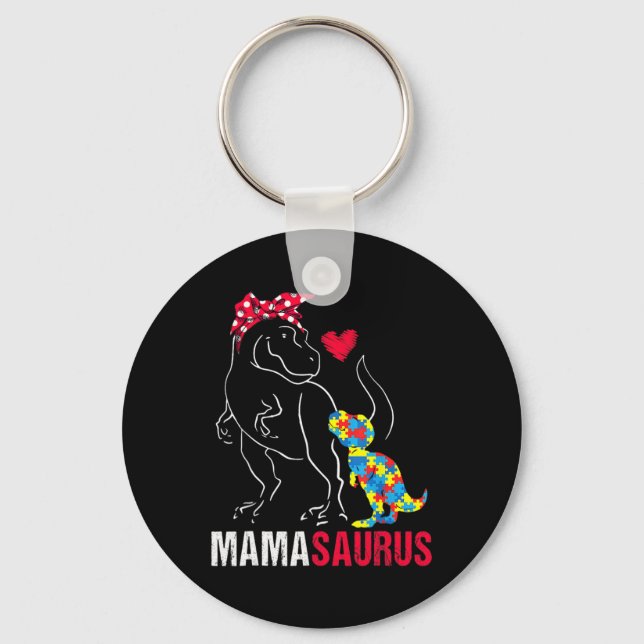 Mamasaurus T Rex Dinosaur Mama Saurus Autism Aware Key Ring (Front)