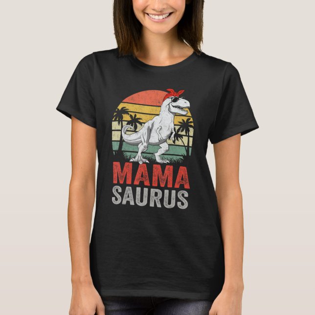 Mamasaurus T Rex Dinosaur Mama Saurus Family Match T-Shirt (Front)