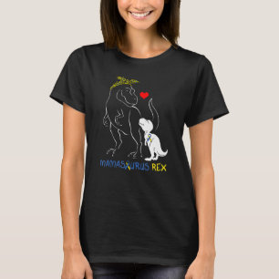 Mamasaurus T Rex Dinosaur Proud Down Syndrome Mum T-Shirt