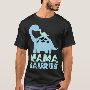 Mamasaurus Trex Mama Saurus Mom Dinosaur Mama Rex  T-Shirt
