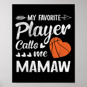 Mamaw Bysketbyll My Favourite Player Calls Me Mama Poster