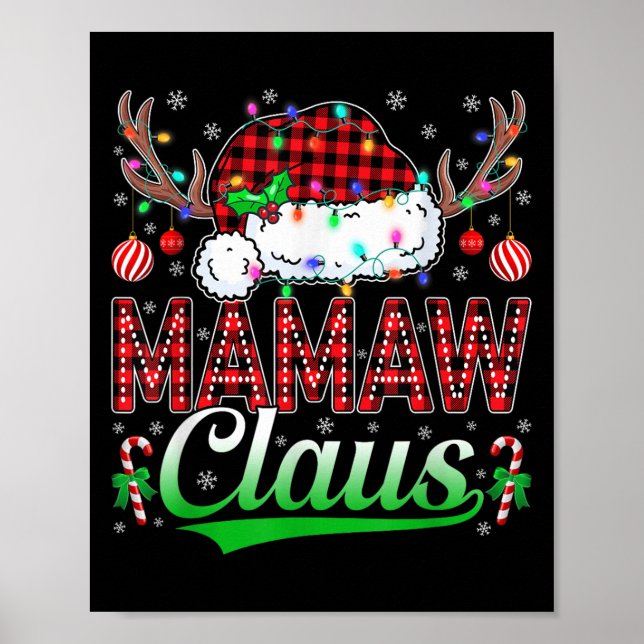 Mamaw Claus Christmas Lights Matching Family Xmas  Poster (Front)