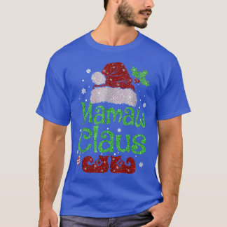 Mamaw Claus  Christmas Pajama Family Matching Xmas T-Shirt