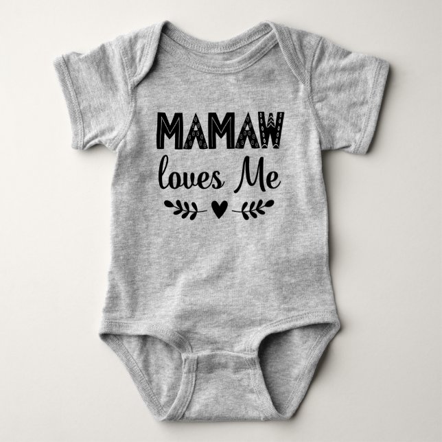 Mamaw Loves Me Grandkid Baby Gift Baby Bodysuit (Front)