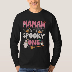 Mamaw of The Spooky One Girl 1st Birthday Hallowee T-Shirt