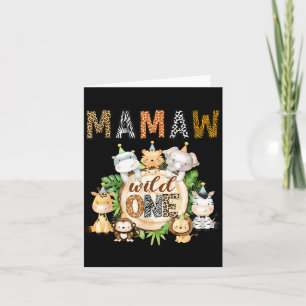 Mamaw of The Wild One 1St Birthday Kids Safari le Card
