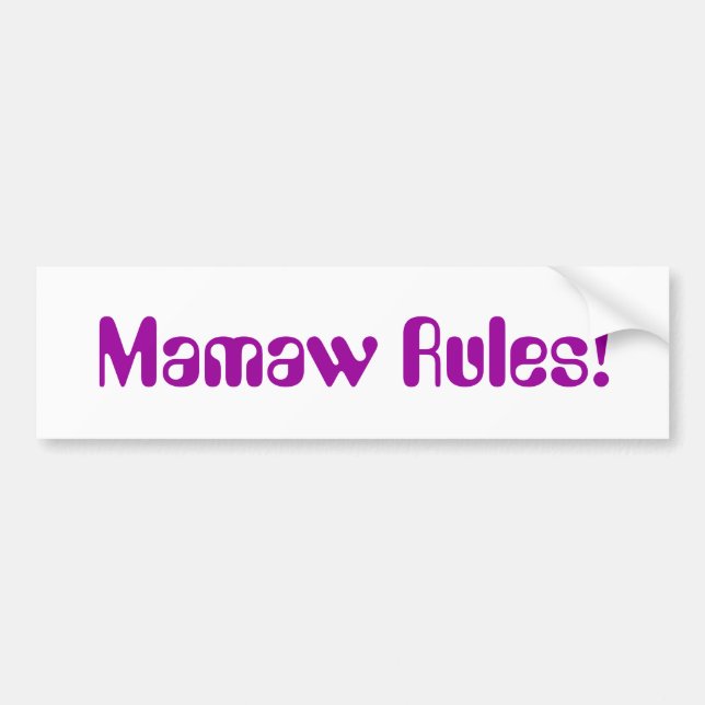 "Mamaw Rules!" Bumper Sticker (Front)