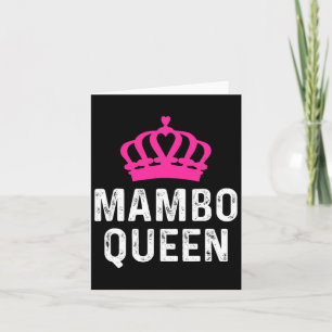 Mambo Queen - Mambo Dancer Dancing Gift For Ballro Card