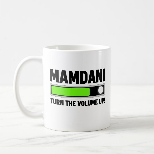 Mamdani: Turn the Volume Up Coffee Mug (Left)