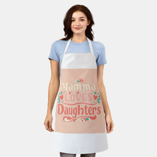 Mamma Loves Daughters - Pastel Typography Design Apron