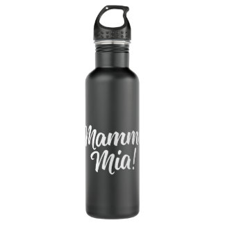 Mamma Mia - Cute Italian  710 Ml Water Bottle