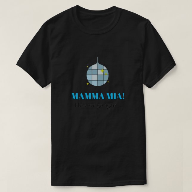 Mamma Mia Fitted Scoop T-Shirt (Design Front)