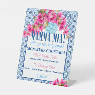 Mamma Mia! SIGNATURE COCKTAILS Pedestal Sign