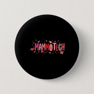 Mammo Tech Nurse Rn Cna Ma Valentine Valentine Nur 6 Cm Round Badge