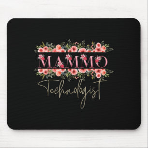 Mammo Technologist Mammography Tech Mouse Pad