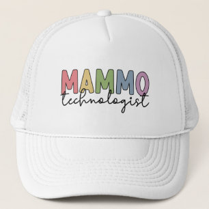Mammo Technologist Mammography Technician Gift Trucker Hat
