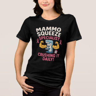 Mammography Tech Funny Tri-Blend Shirt