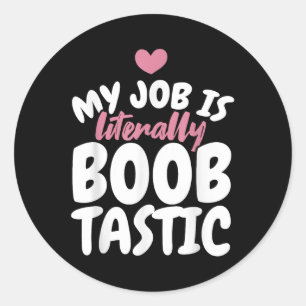 Mammography Technologist Job Mammographer Mammo Te Classic Round Sticker
