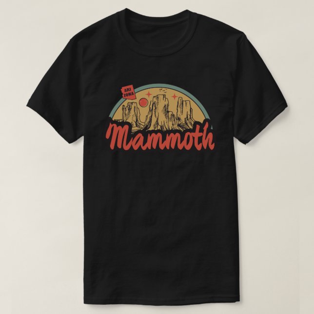 Mammoth, Arizona T-Shirt (Design Front)